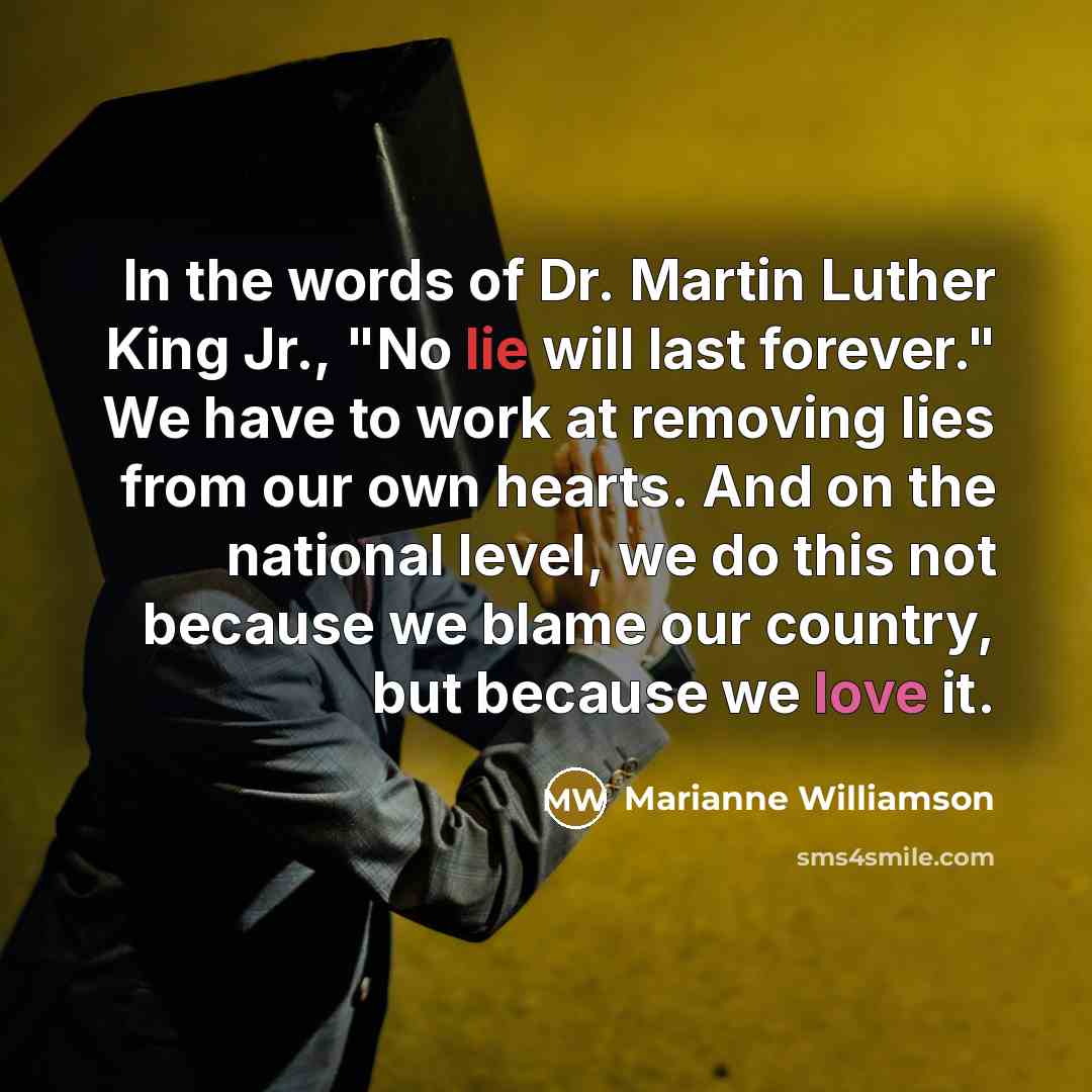 “In the words of Dr. Martin Luther King Jr., "No…” quote by Marianne Williamson