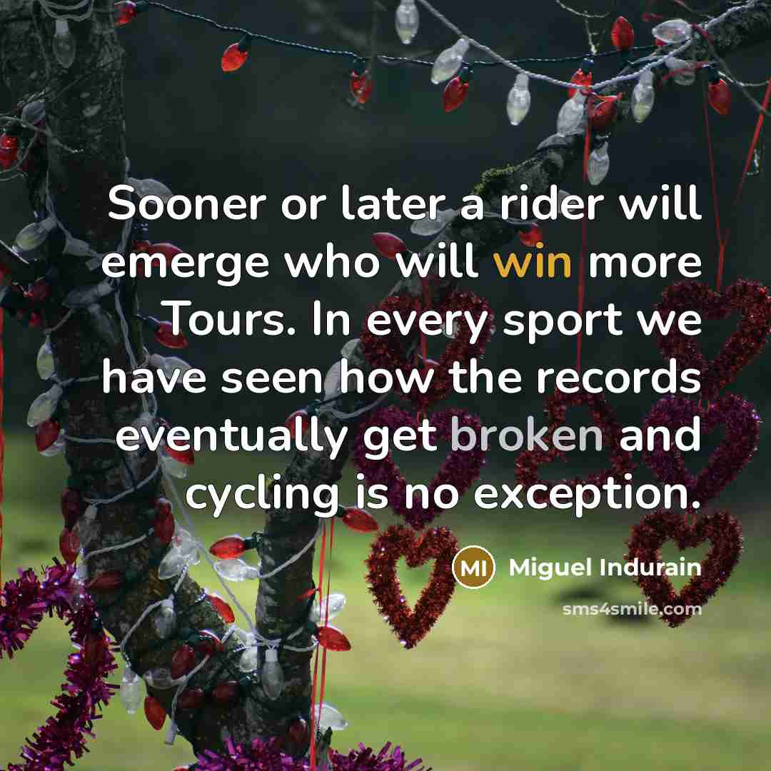 “Sooner or later a rider will emerge who will win…” quote by Miguel Indurain