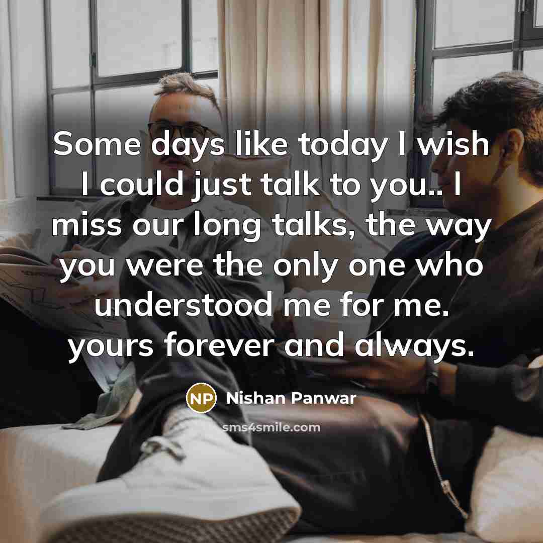 “Some days like today I wish I could just talk…” quote by Nishan Panwar