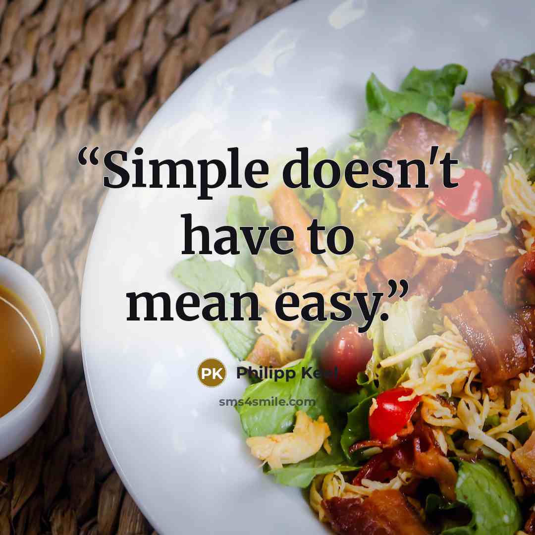 “Simple doesn't have to mean easy.” quote by Philipp Keel