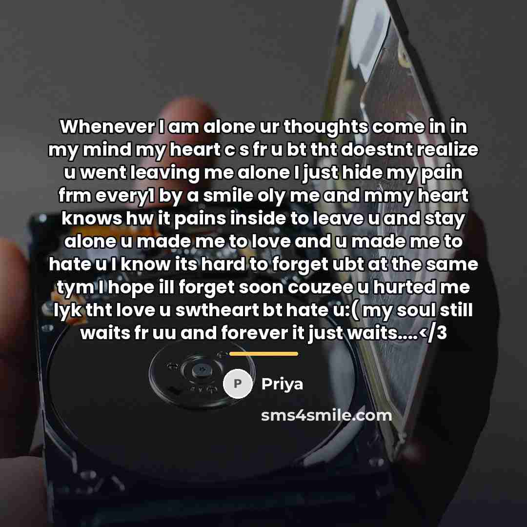 “Whenever I am alone ur thoughts come in in my…” quote by Priya