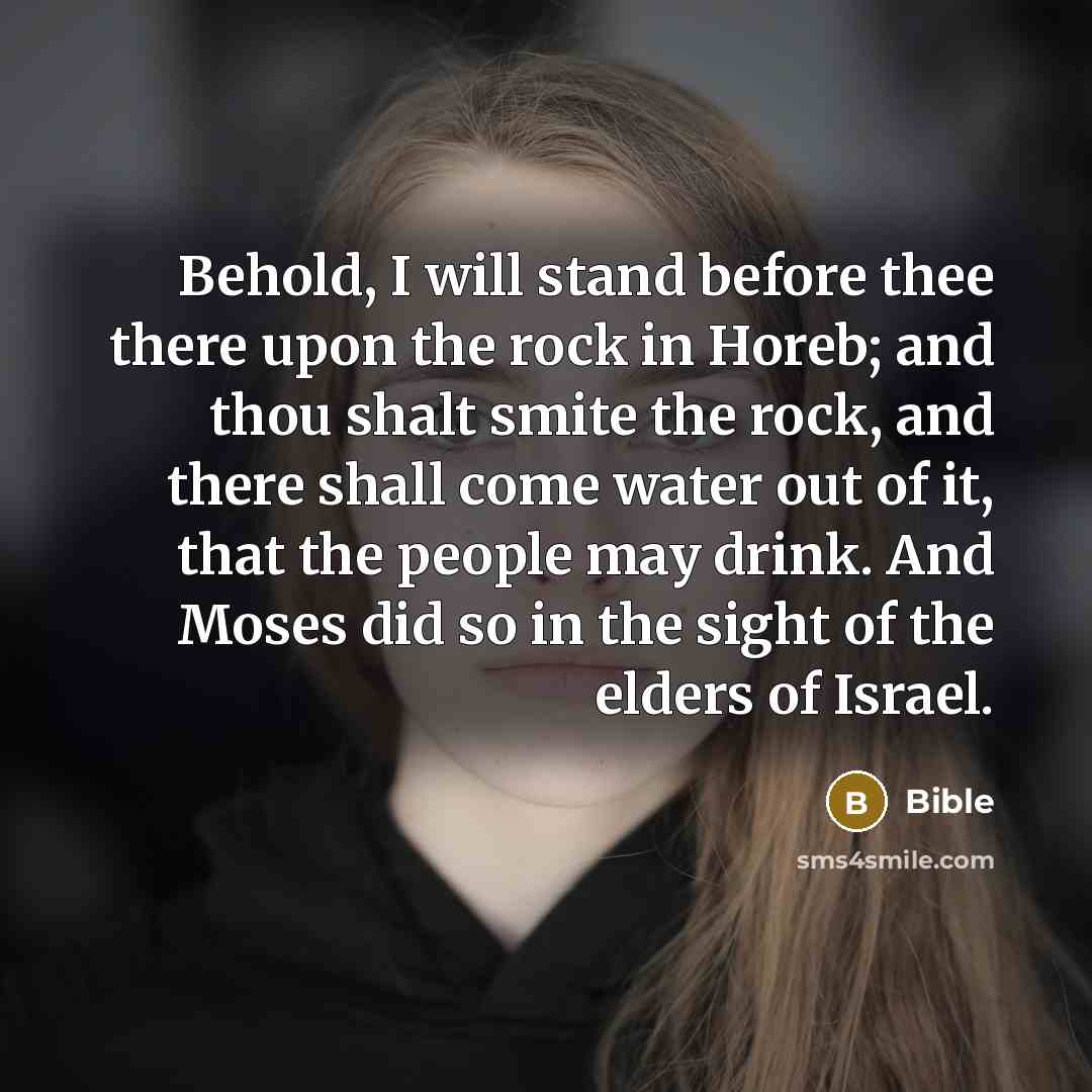 “Behold, I will stand before thee there upon the rock…” quote by Bible