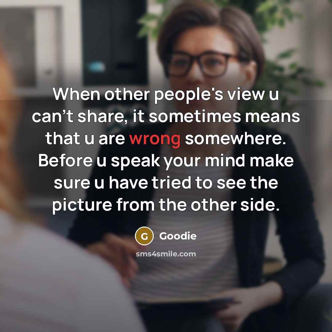 “When other people's view u can't share, it sometimes means…” quote by Goodie