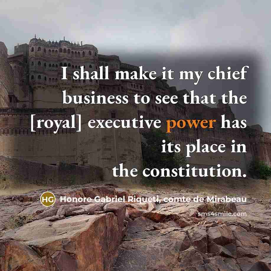 “I shall make it my chief business to see that…” quote by Honore Gabriel Riqueti, comte de Mirabeau