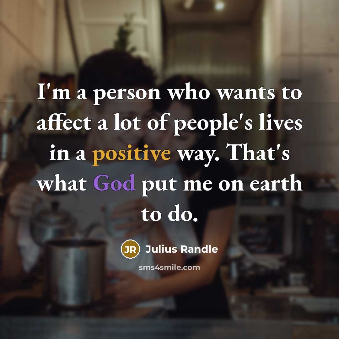 “I'm a person who wants to affect a lot of…” quote by Julius Randle