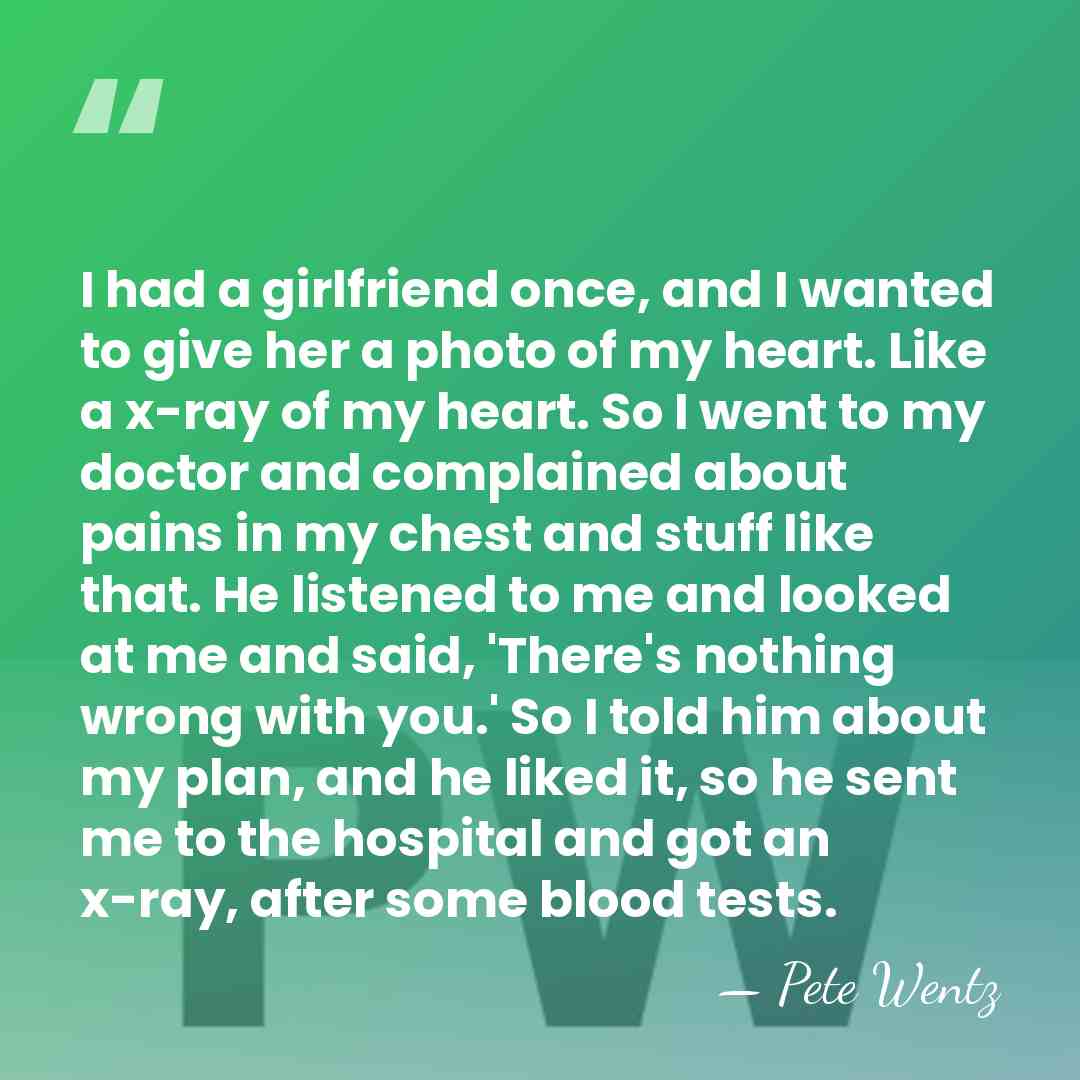 I had a girlfriend once, and I wanted to give her a&hellip; - Pete Wentz