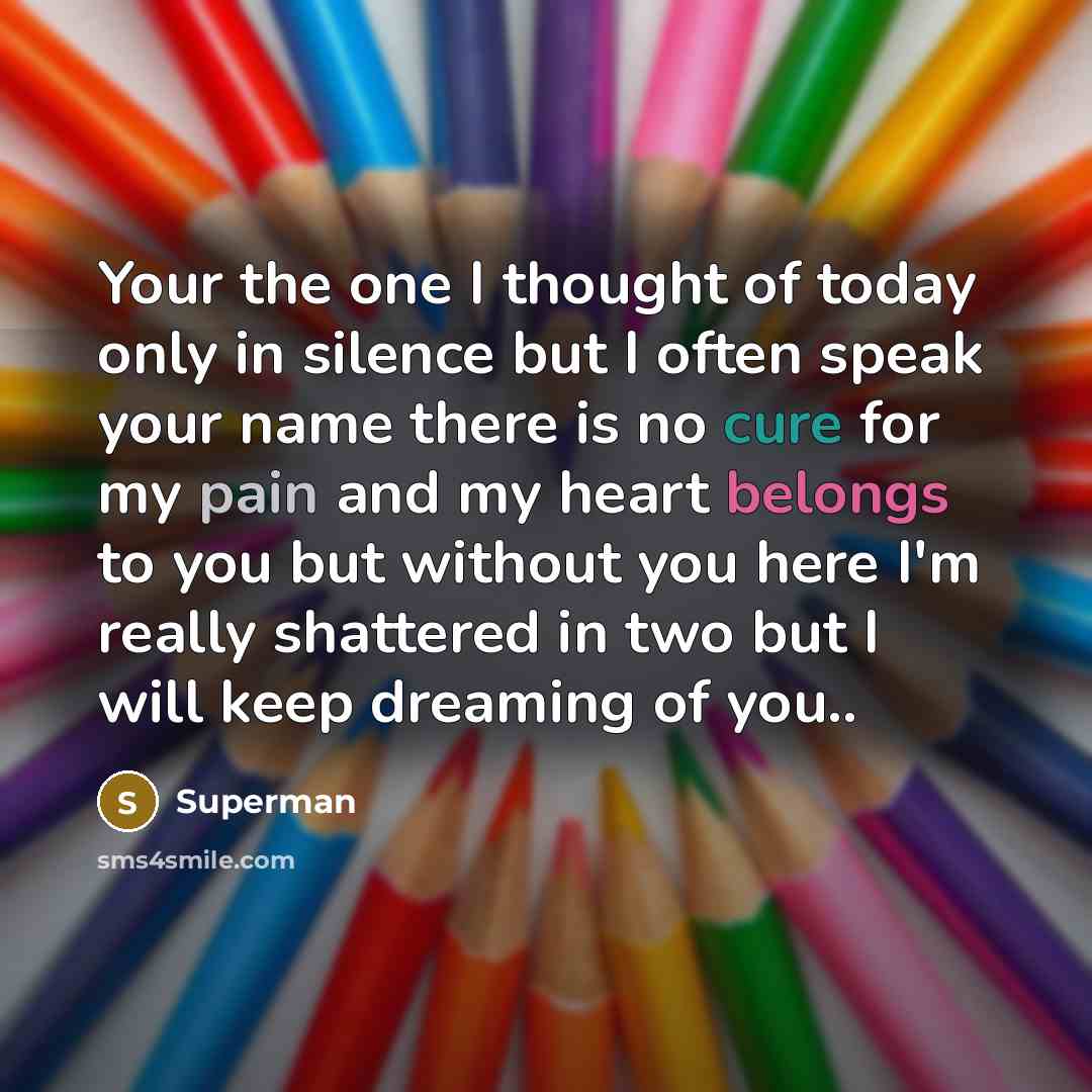 “Your the one I thought of today only in silence…” quote by Superman