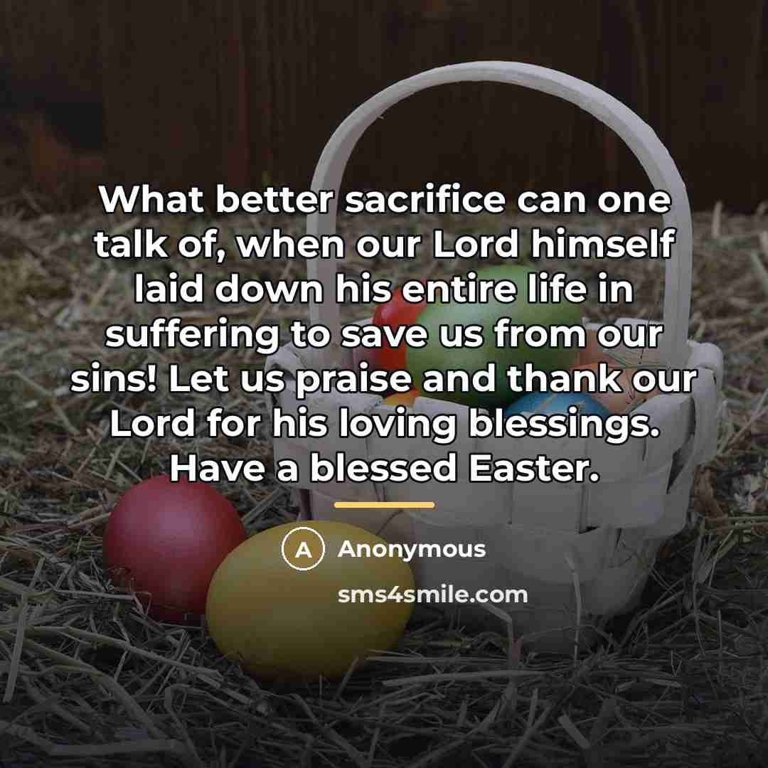 “What better sacrifice can one talk of, when our Lord…” quote by Anonymous