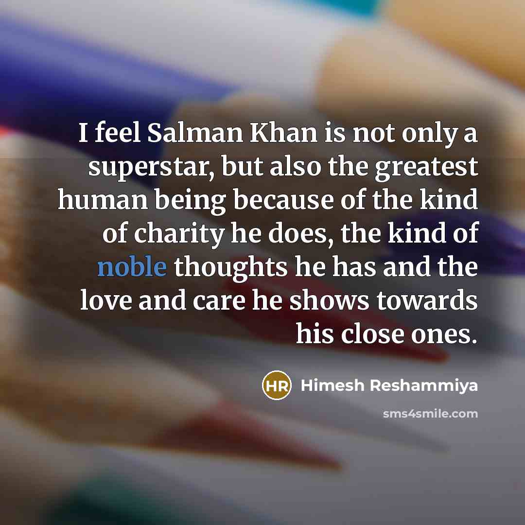“I feel Salman Khan is not only a superstar, but…” quote by Himesh Reshammiya