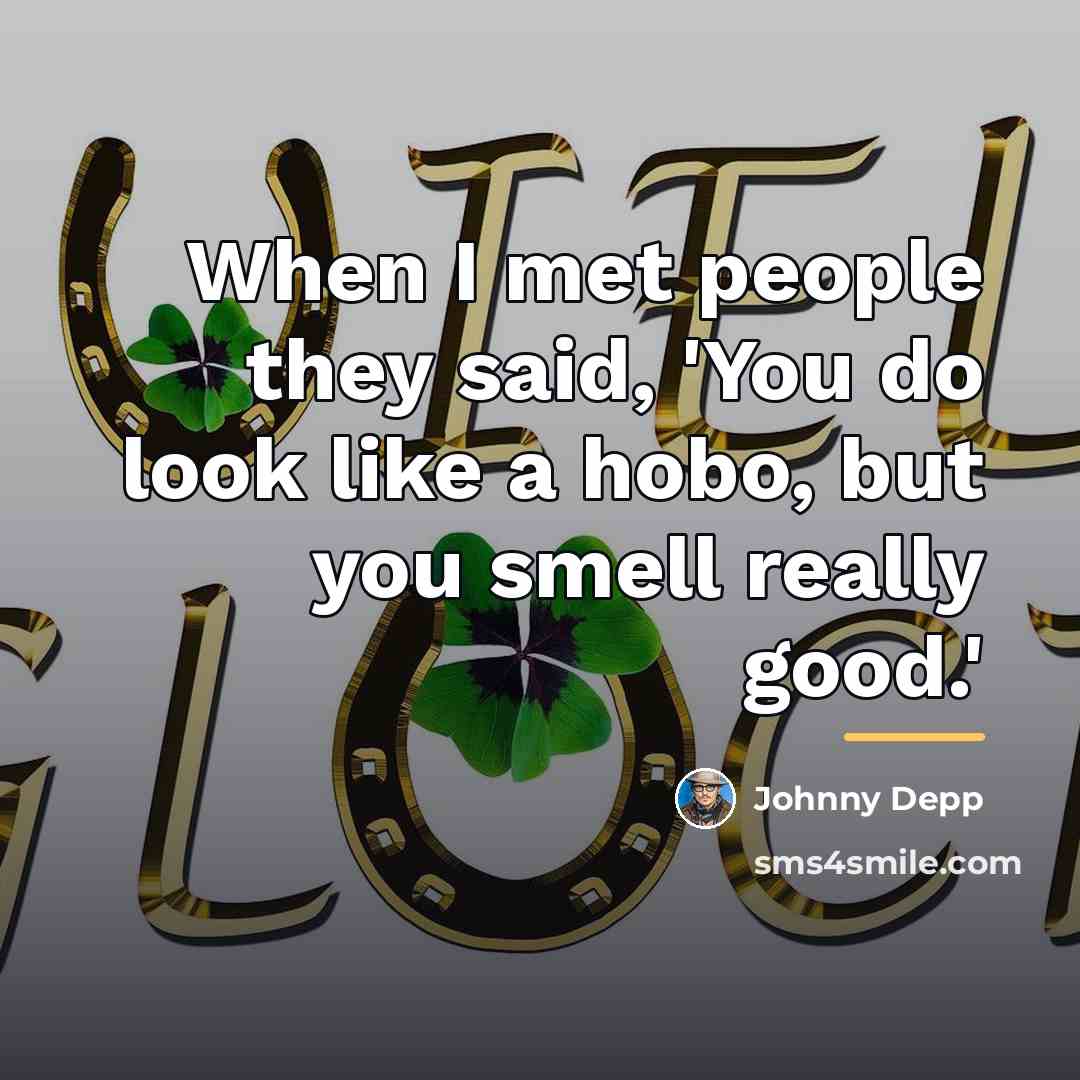 “When I met people they said, 'You do look like…” quote by Johnny Depp