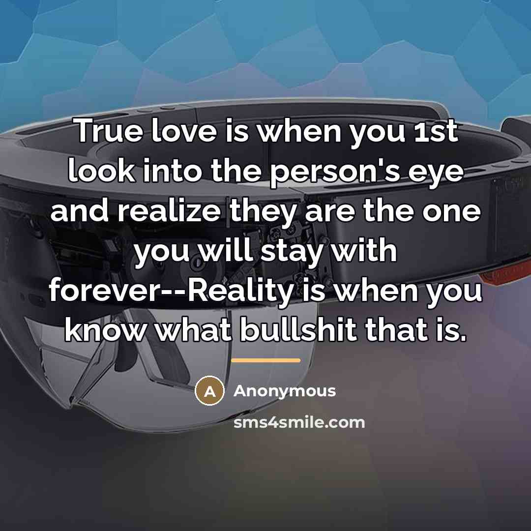 “True love is when you 1st look into the person's…” quote by Anonymous