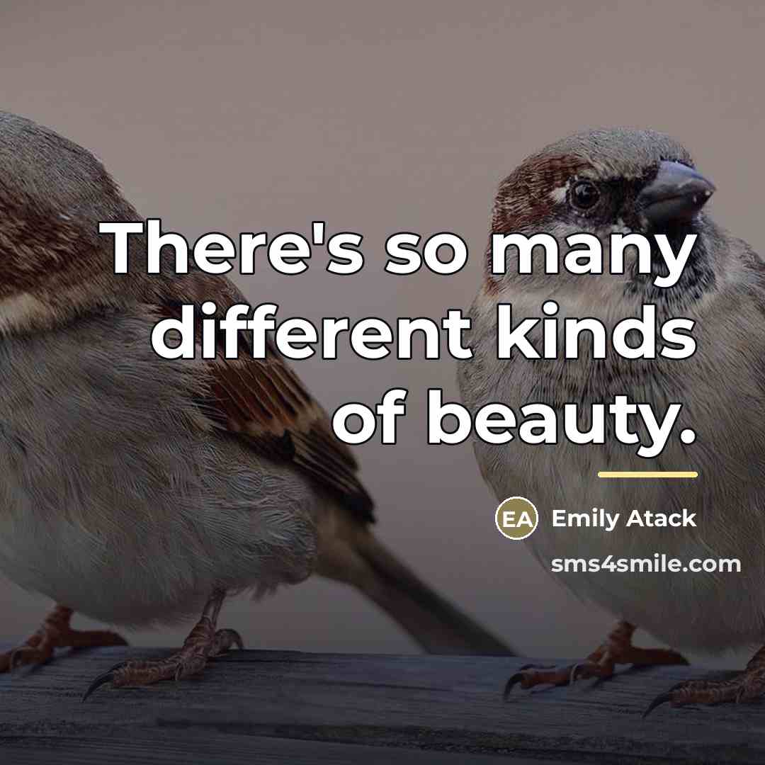 “There's so many different kinds of beauty.…” quote by Emily Atack