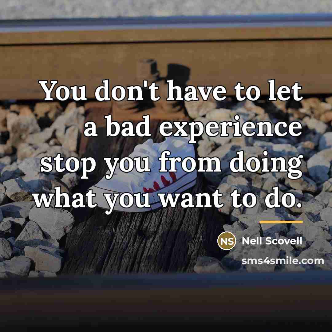 “You don't have to let a bad experience stop you…” quote by Nell Scovell