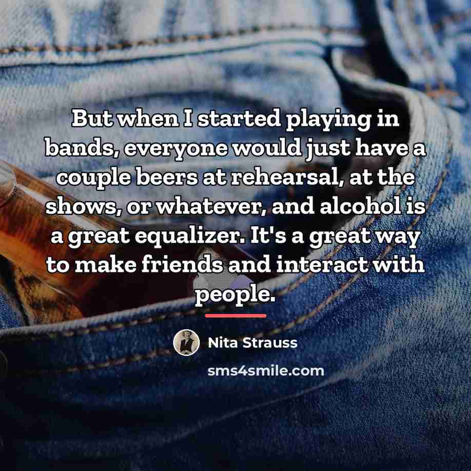 “But when I started playing in bands, everyone would just…” quote by Nita Strauss
