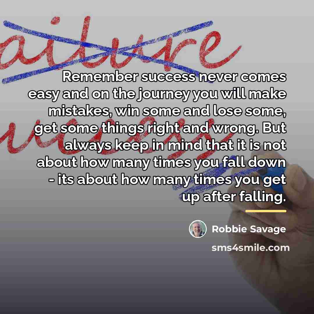 “Remember success never comes easy and on the journey you…” quote by Robbie Savage