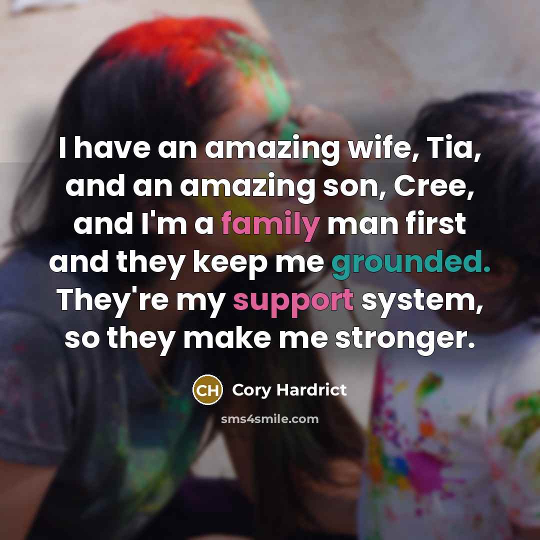 “I have an amazing wife, Tia, and an amazing son,…” quote by Cory Hardrict