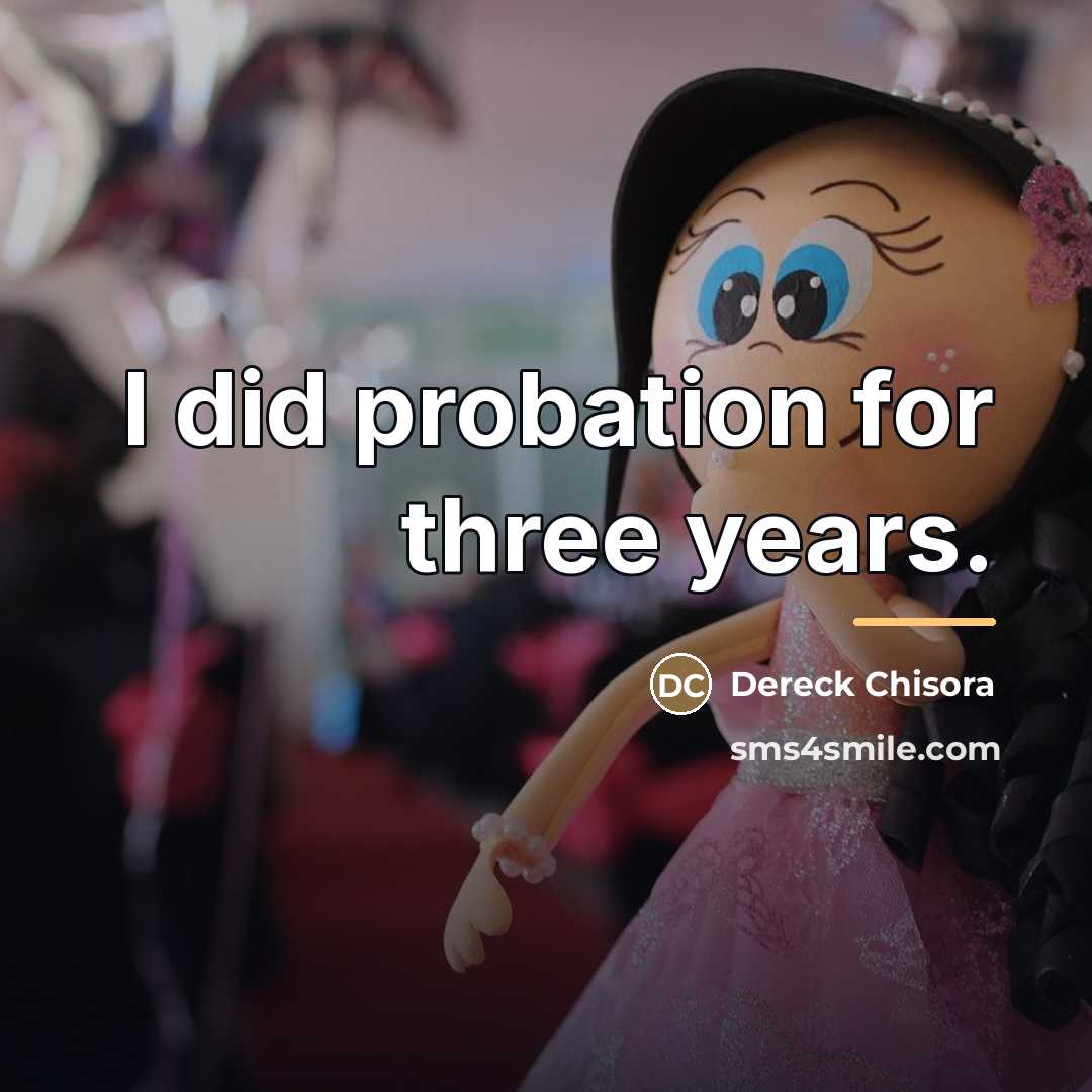“I did probation for three years.…” quote by Dereck Chisora