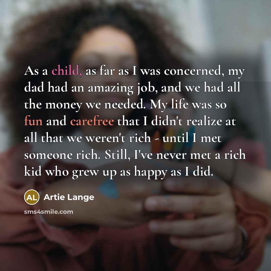 “As a child, as far as I was concerned, my…” quote by Artie Lange