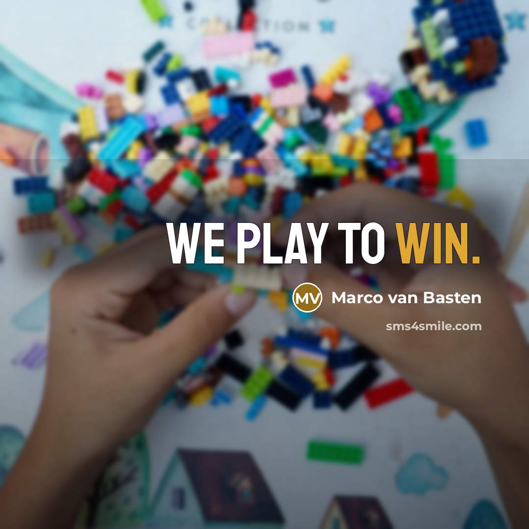 “We play to win.…” quote by Marco van Basten