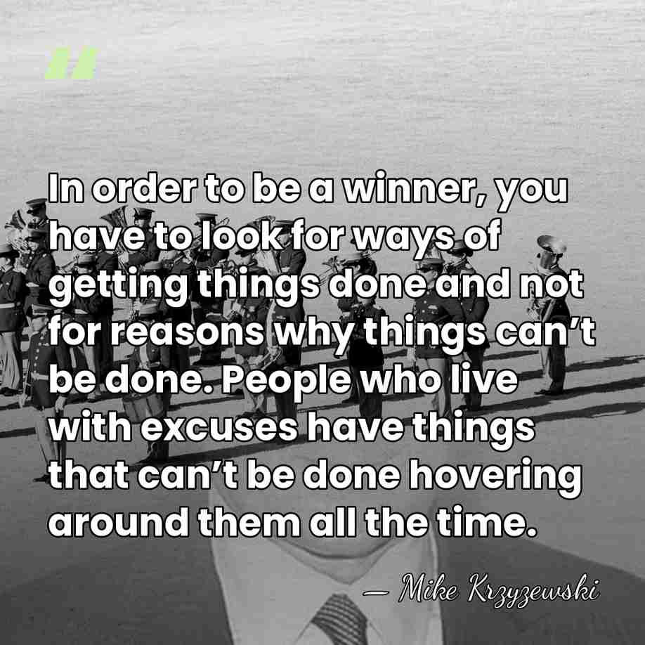 In order to be a winner, you have to look for ways&hellip; - Mike Krzyzewski