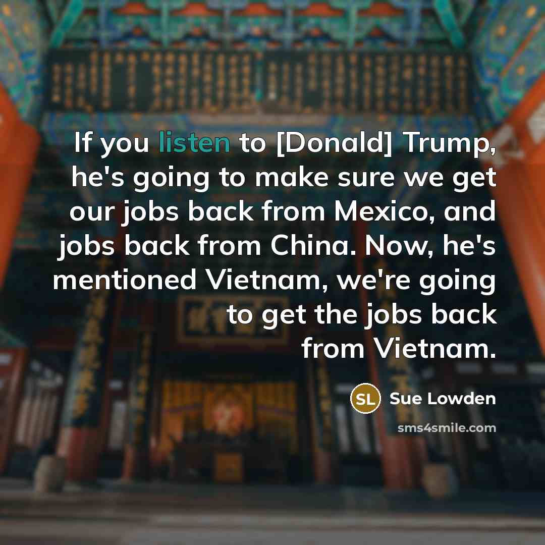 “If you listen to [Donald] Trump, he`s going to make…” quote by Sue Lowden