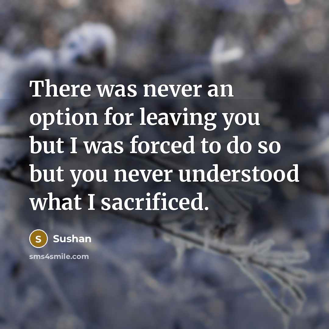 “There was never an option for leaving you but I…” quote by Sushan
