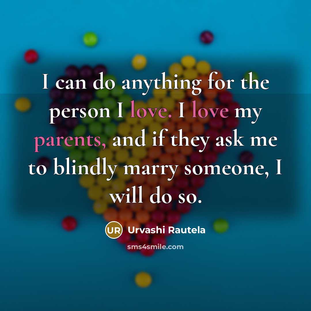 “I can do anything for the person I love. I…” quote by Urvashi Rautela