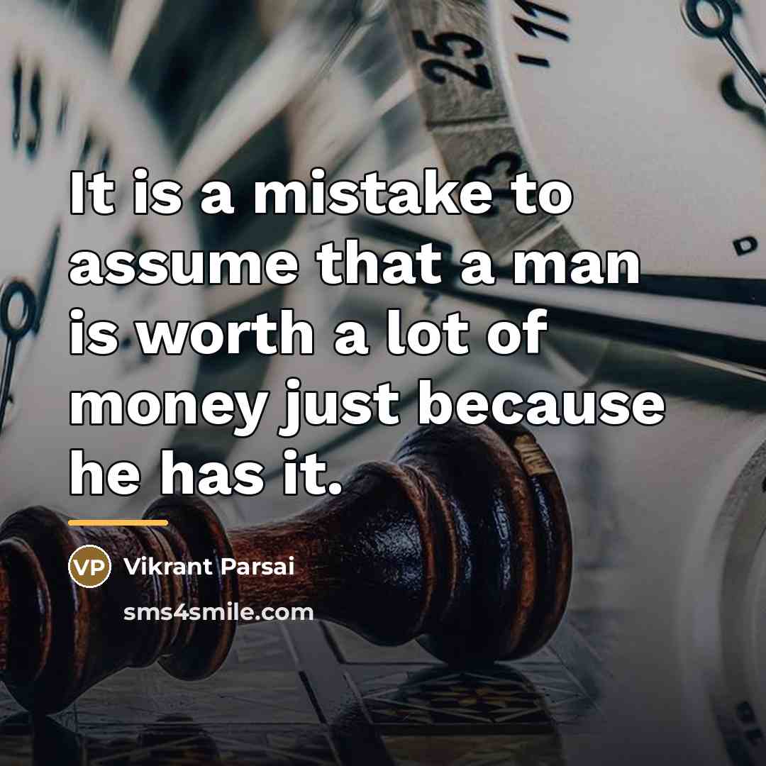 “It is a mistake to assume that a man is…” quote by Vikrant Parsai