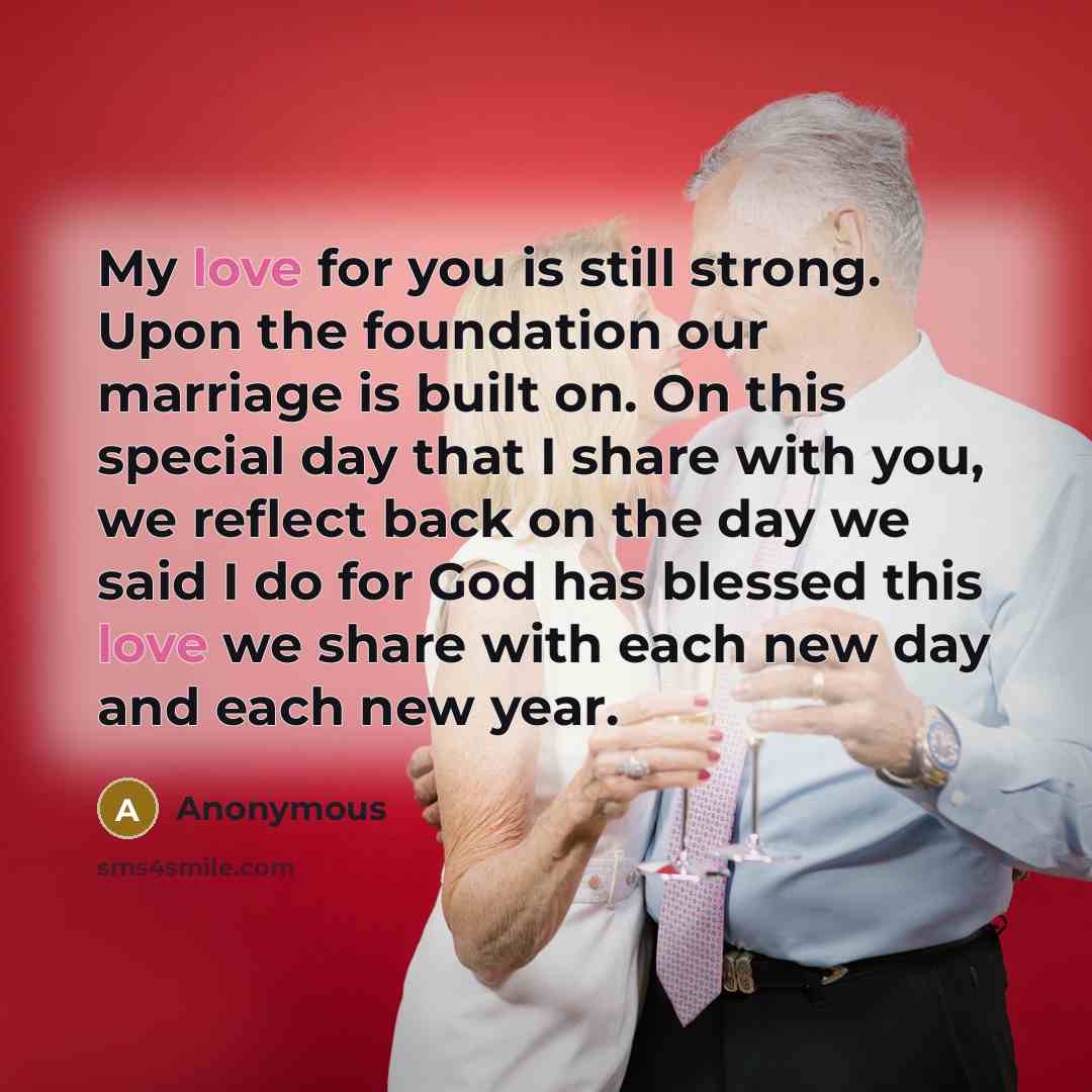 “My love for you is still strong. Upon the foundation…” quote by Anonymous