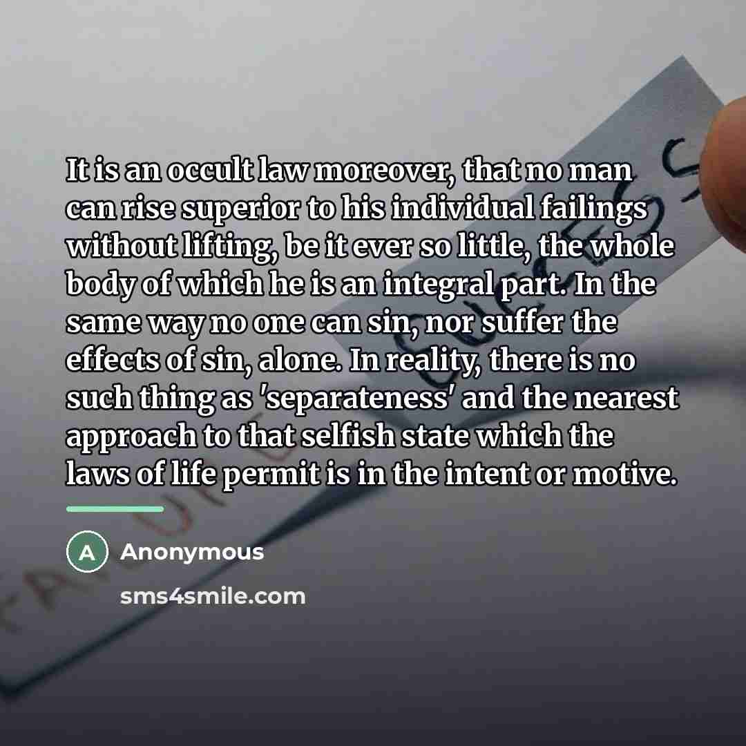 “It is an occult law moreover, that no man can…” quote by Anonymous