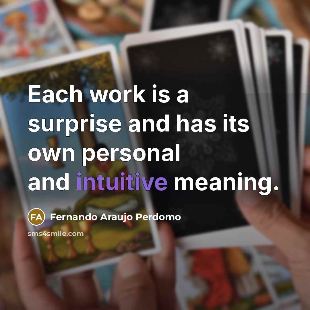 “Each work is a surprise and has its own personal…” quote by Fernando Araujo Perdomo