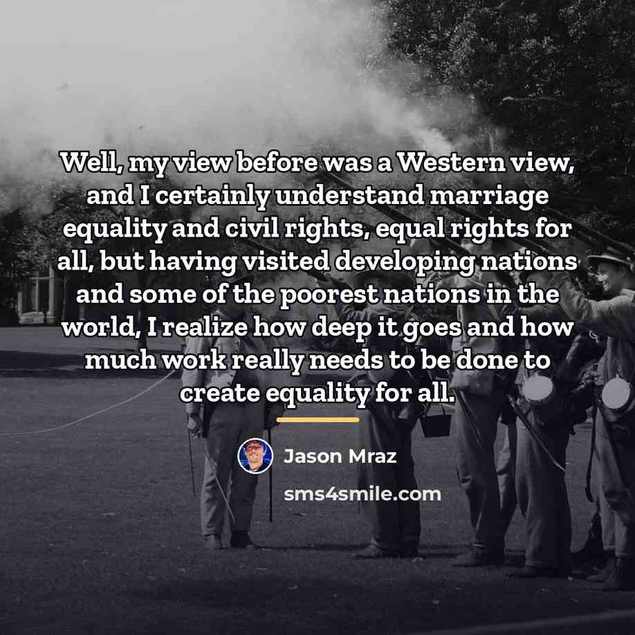 “Well, my view before was a Western view, and I…” quote by Jason Mraz