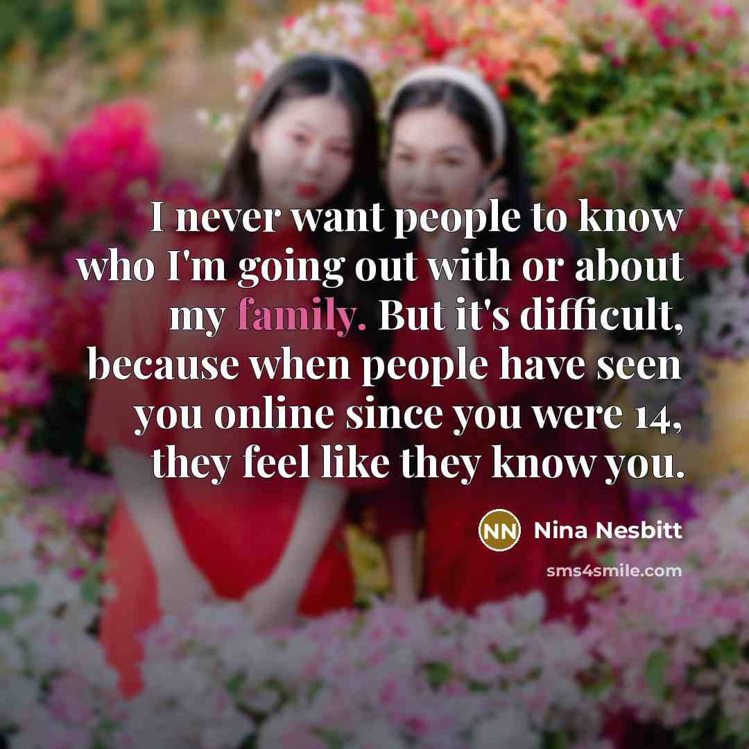 “I never want people to know who I'm going out…” quote by Nina Nesbitt