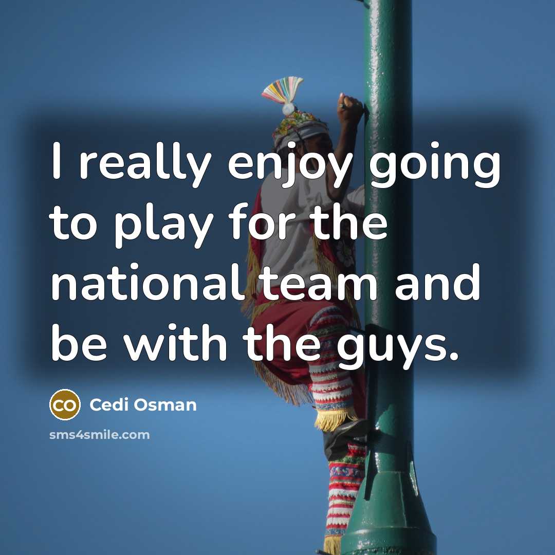 “I really enjoy going to play for the national team…” quote by Cedi Osman