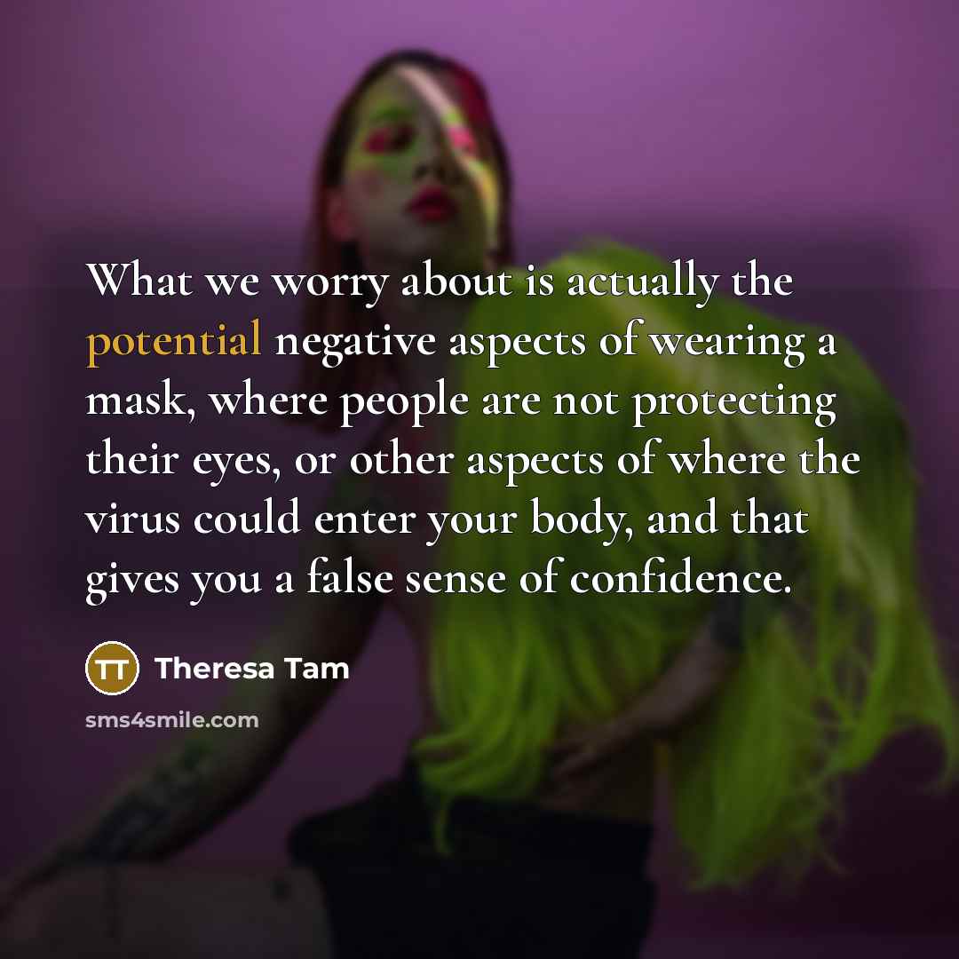 “What we worry about is actually the potential negative aspects…” quote by Theresa Tam