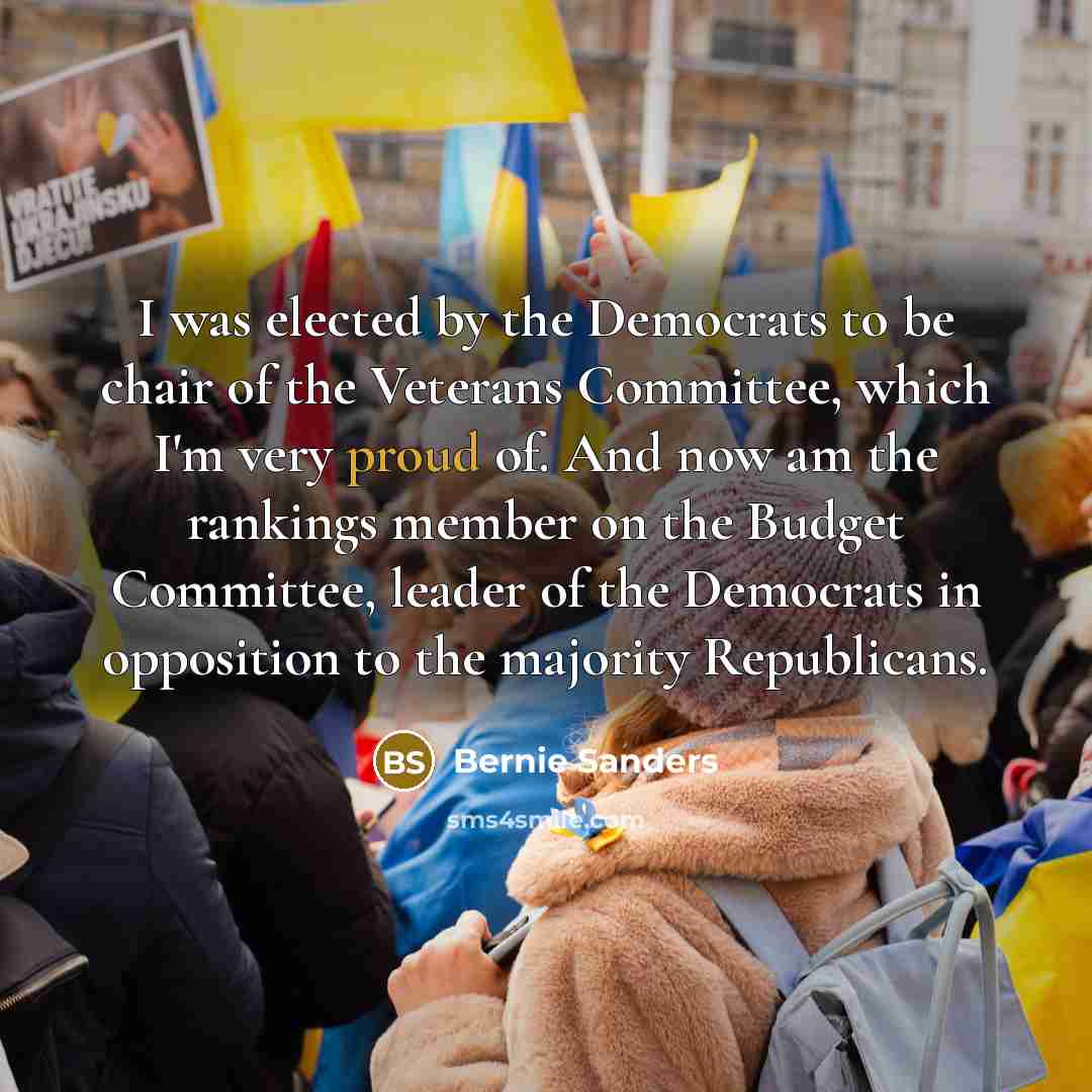 “I was elected by the Democrats to be chair of…” quote by Bernie Sanders