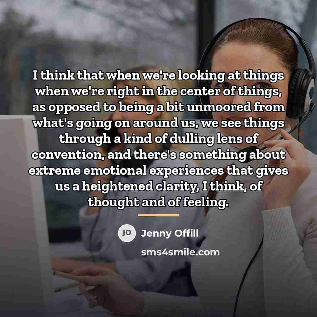 “I think that when we're looking at things when we're…” quote by Jenny Offill