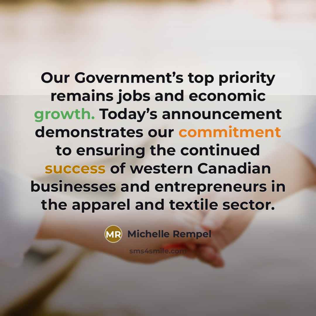 “Our Government’s top priority remains jobs and economic growth. Today’s…” quote by Michelle Rempel