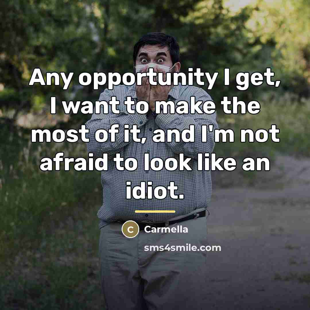 “Any opportunity I get, I want to make the most…” quote by Carmella