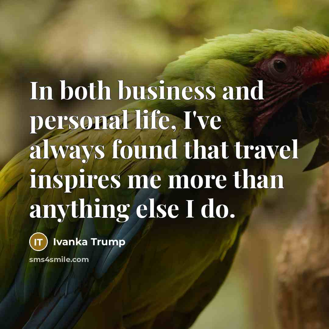 “In both business and personal life, I've always found that…” quote by Ivanka Trump