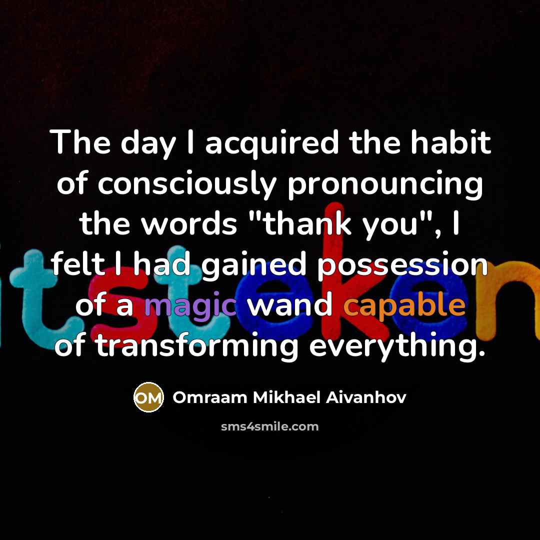 “The day I acquired the habit of consciously pronouncing the…” quote by Omraam Mikhael Aivanhov