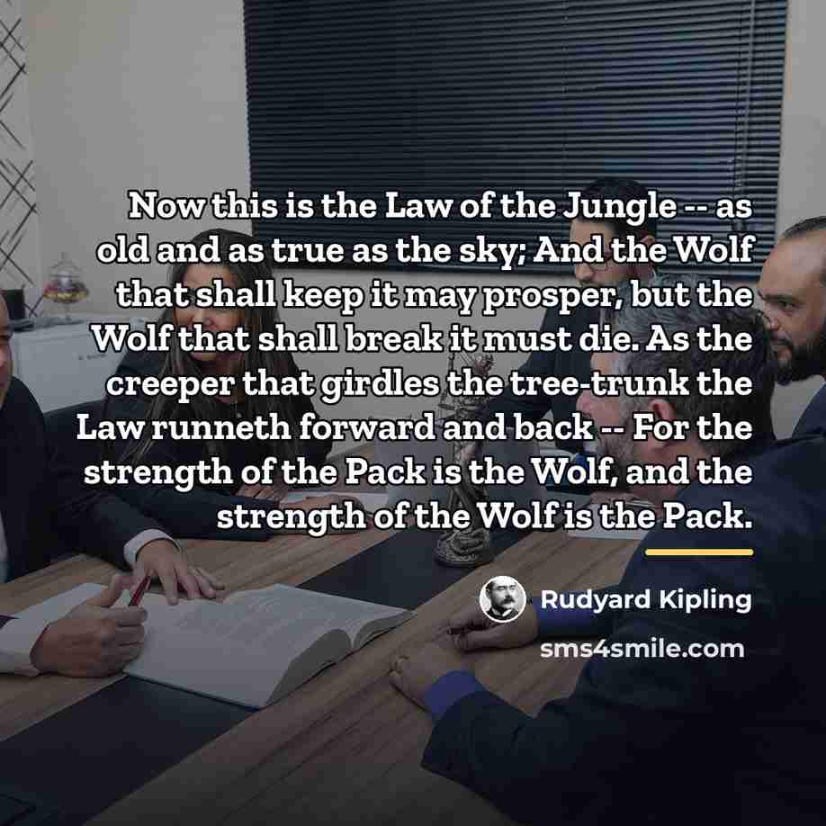“Now this is the Law of the Jungle -- as…” quote by Rudyard Kipling