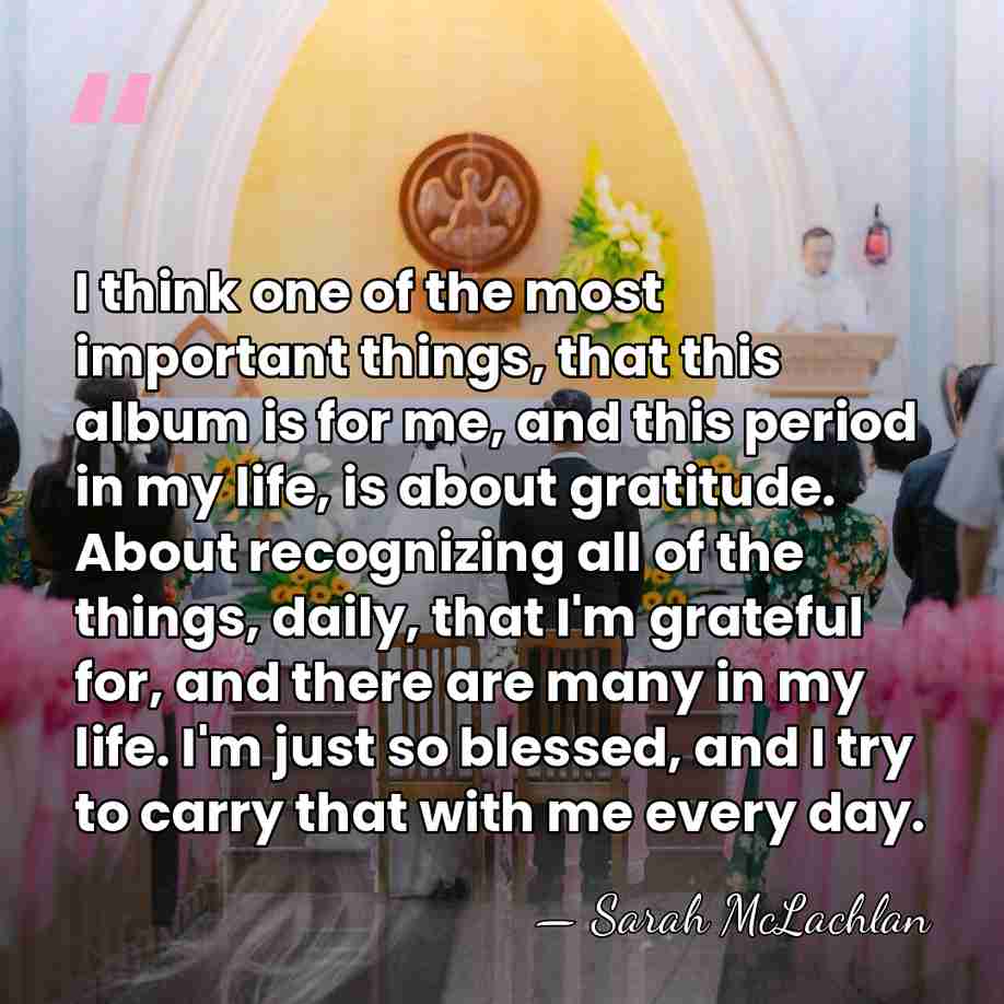 I think one of the most important things, that this album is&hellip; - Sarah McLachlan
