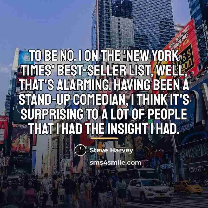 “To be No. 1 on the 'New York Times' best-seller…” quote by Steve Harvey