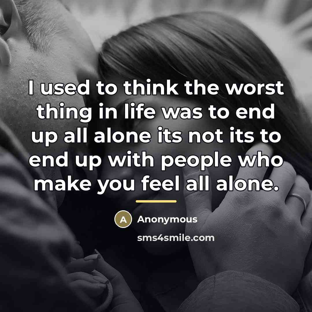 “I used to think the worst thing in life was…” quote by Anonymous