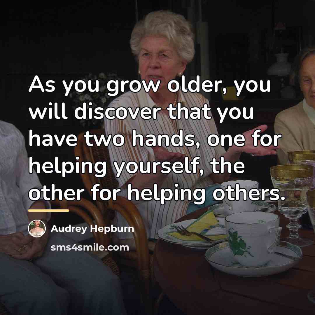 “As you grow older, you will discover that you have…” quote by Audrey Hepburn