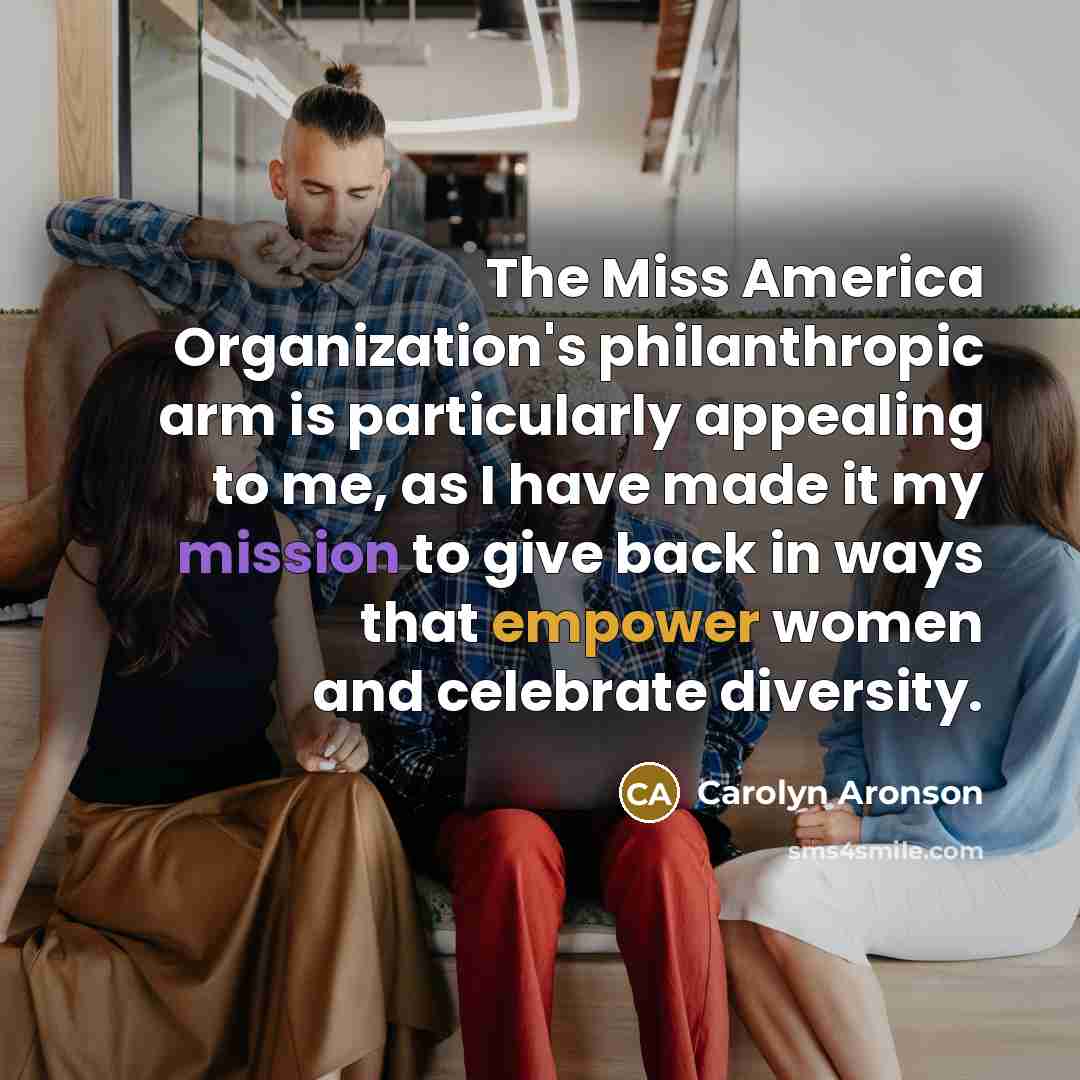 “The Miss America Organization's philanthropic arm is particularly appealing to…” quote by Carolyn Aronson