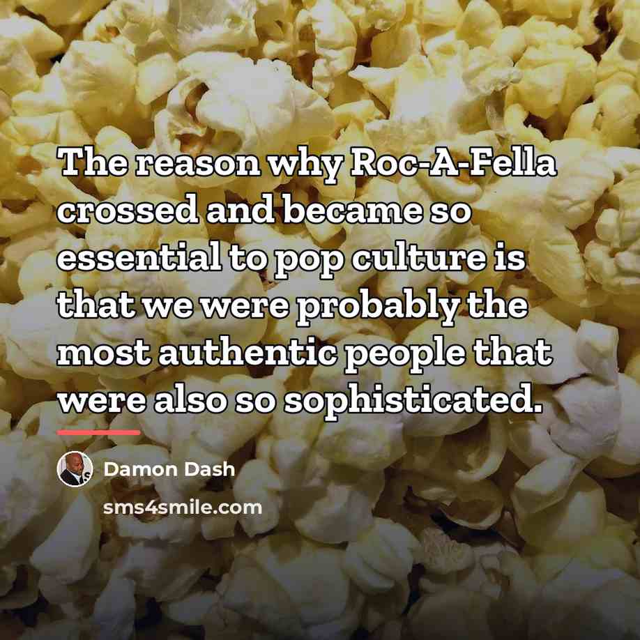 “The reason why Roc-A-Fella crossed and became so essential to…” quote by Damon Dash