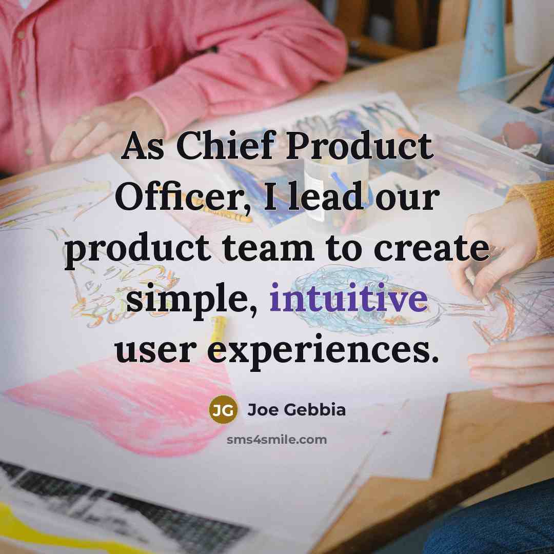 “As Chief Product Officer, I lead our product team to…” quote by Joe Gebbia