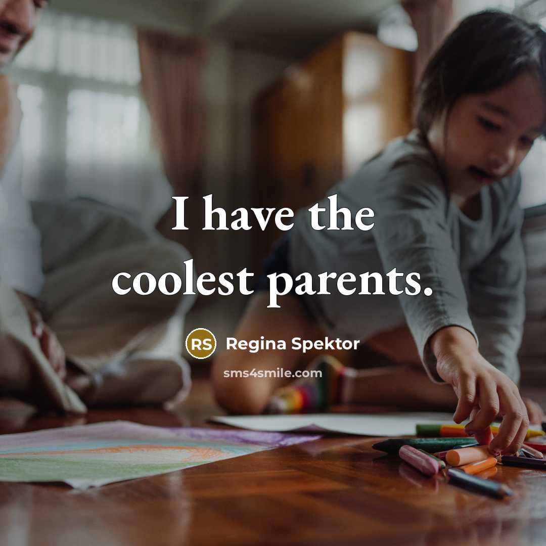 “I have the coolest parents.…” quote by Regina Spektor